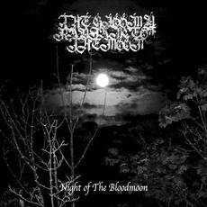 Night of The Bloodmoon mp3 Album by The Gloomy Radiance Of the Moon