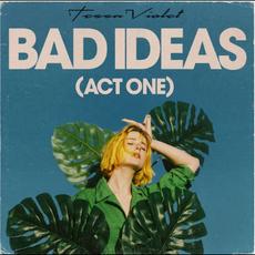 Bad Ideas (Act One) mp3 Album by Tessa Violet
