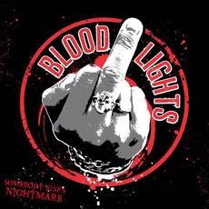 Somebody Else's Nightmare mp3 Album by Bloodlights