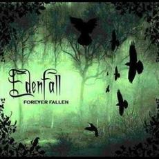 Forever Fallen mp3 Album by Edenfall