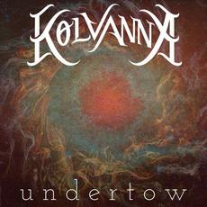 Undertow mp3 Album by Kolvanna