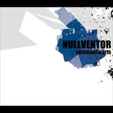 Strom Aufwärts mp3 Album by Nullvektor