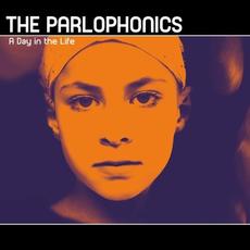 A Day in the Life mp3 Album by The Parlophonics