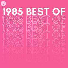 1985 Best Of By Udiscover mp3 Compilation by Various Artists