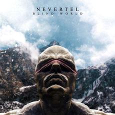 Blind World mp3 Single by Nevertel