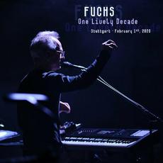 One Lively Decade mp3 Live by Fuchs