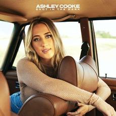 shot in the dark mp3 Album by Ashley Cooke