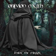 Inside the Mirror mp3 Album by Oblivion Myth