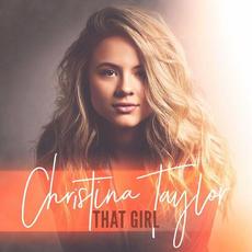 That Girl EP mp3 Album by Christina Taylor