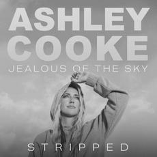 Jealous of the Sky - Stripped mp3 Single by Ashley Cooke