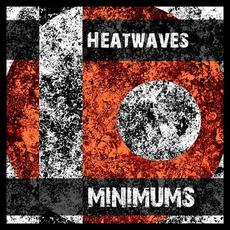 Minimums mp3 Single by Heatwaves