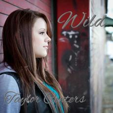 Wild mp3 Single by Taylor Centers