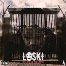See You At The Gates mp3 Album by Loski