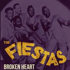 Broken Heart mp3 Album by The Fiestas