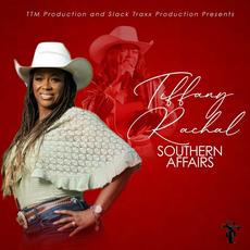 Southern Affairs mp3 Album by Tiffany Rachal