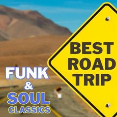 Best Road Trip Funk & Soul Classics mp3 Compilation by Various Artists