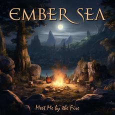Meet Me by the Fire mp3 Single by Ember Sea