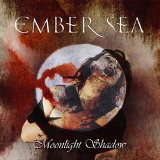 Moonlight Shadow mp3 Single by Ember Sea