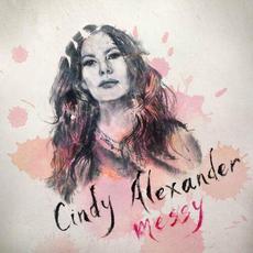 Messy mp3 Album by Cindy Alexander