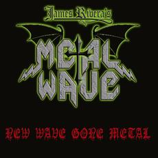 New Wave Gone Metal mp3 Album by James Rivera's Metal Wave