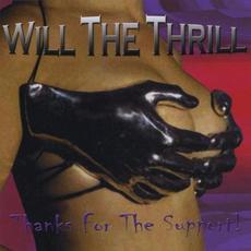 Thanks for the Support mp3 Album by Will The Thrill