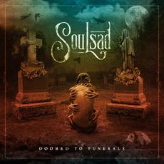 Doomed to Funerals mp3 Artist Compilation by Soulsad