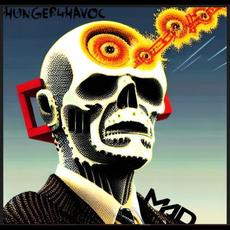 M.A.D mp3 Album by Hunger4Havoc