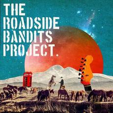 The Roadside Bandits Project mp3 Album by The Roadside Bandits Project