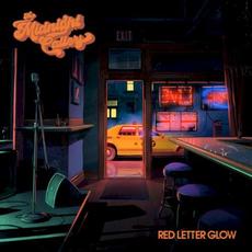 Red Letter Glow mp3 Album by The Midnight Callers