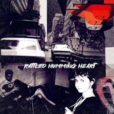 Rattled Humming Heart mp3 Album by The Midnight Callers