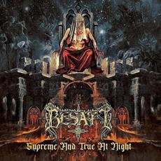 Supreme and True at Night mp3 Album by Besatt