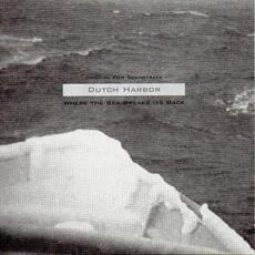Dutch Harbor: Where the Sea Breaks Its Back mp3 Album by Boxhead Ensemble