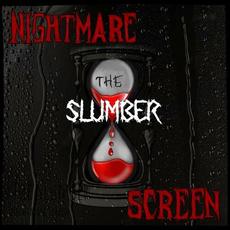 The Slumber mp3 Album by Nightmare Screen