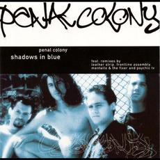 Shadows in Blue mp3 Artist Compilation by Penal Colony