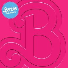 Barbie: The Album mp3 Soundtrack by Various Artists