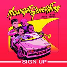 Sign Up (feat. Leron Thomas) mp3 Single by Midnight Generation