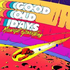 Good Old Days mp3 Single by Midnight Generation