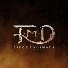 Feed My Daemons mp3 Album by Feed My Daemons