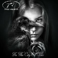 In The City Of Lies mp3 Album by Poole Vigilantes