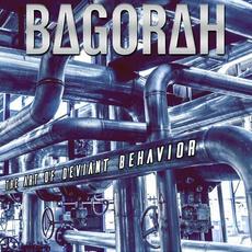 The Art Of Deviant Behavior mp3 Album by Bagorah