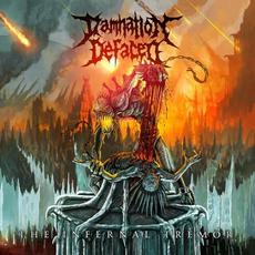 The Infernal Tremor mp3 Album by Damnation Defaced