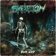 Our Way mp3 Album by Skeleton