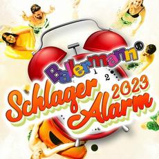 Ballermann Schlager Alarm 2023 mp3 Compilation by Various Artists