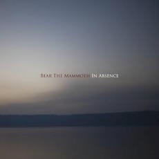 In Absence mp3 Single by Bear The Mammoth