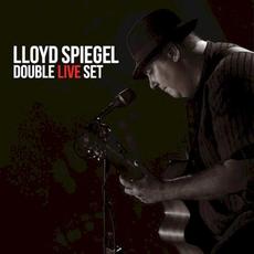 Double Live Set mp3 Live by Lloyd Spiegel