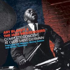 Complete Concert at Club Saint Germain (Remastered) mp3 Live by Art Blakey & The Jazz Messengers