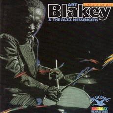 Theory of Art (Re-Issue) mp3 Album by Art Blakey & The Jazz Messengers