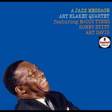A Jazz Message mp3 Album by Art Blakey Quartet