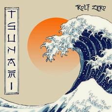 Tsunami mp3 Album by Rolf Zero