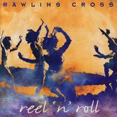 Reel 'n' Roll mp3 Album by Rawlins Cross